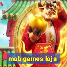 mob games loja